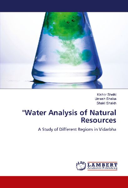 "Water Analysis of Natural Resources