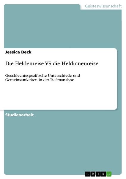 Die Heldenreise VS die Heldinnenreise