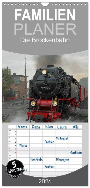 Familienplaner 2026 - Die Brockenbahn mit 5 Spalten (Wandkalender, 21 x 45 cm) CALVENDO