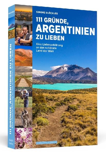 111 Gründe, Argentinien zu lieben