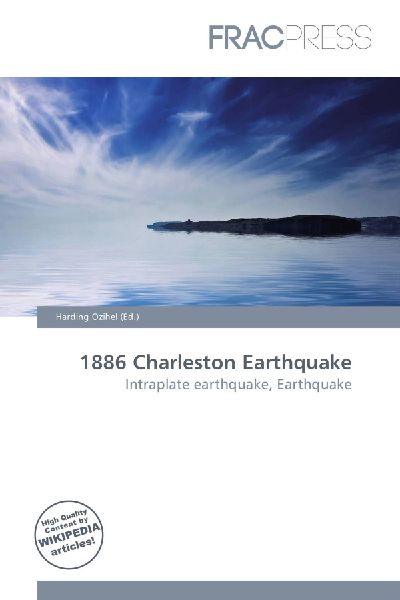 1886 Charleston Earthquake