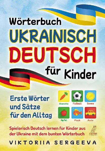 Wörterbuch Ukrainisch Deutsch für Kinder