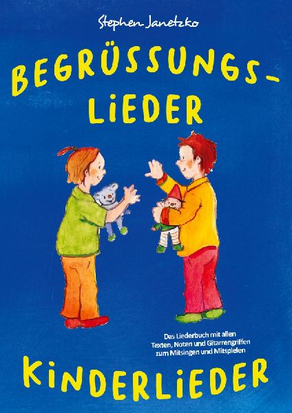 Begrüßungslieder Kinderlieder