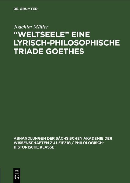 "Weltseele" eine lyrisch-philosophische Triade Goethes