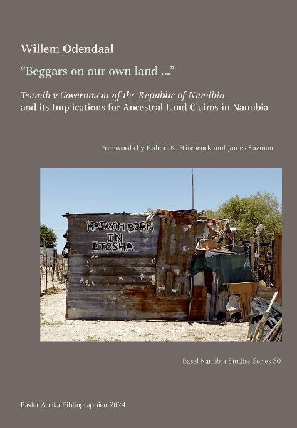 "Beggars on our own land ..."