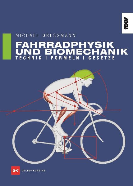 Fahrradphysik und Biomechanik