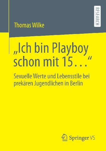 "Ich bin Playboy schon mit 15..."