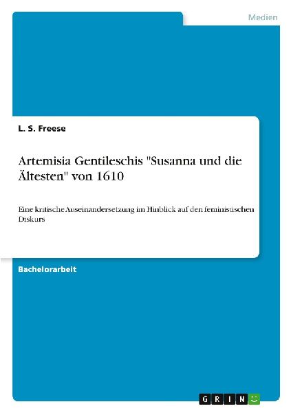 Artemisia Gentileschis "Susanna und die Ältesten" von 1610