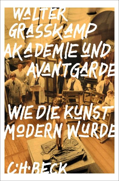 Akademie und Avantgarde