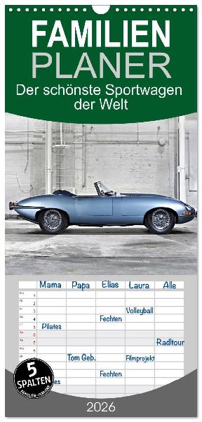 Familienplaner 2026 - Der schönste Sportwagen der Welt mit 5 Spalten (Wandkalender, 21 x 45 cm) CALVENDO