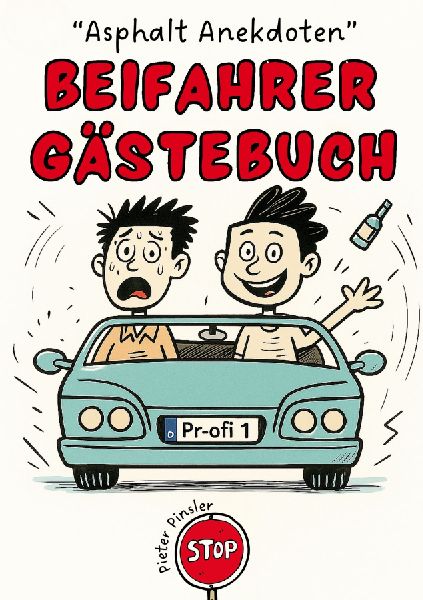 "Asphalt Anekdoten"- Beifahrer Gästebuch