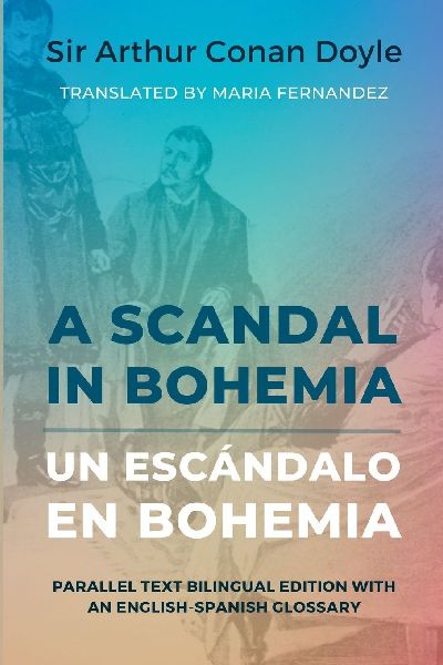 A Scandal in Bohemia - Un escándalo en Bohemia