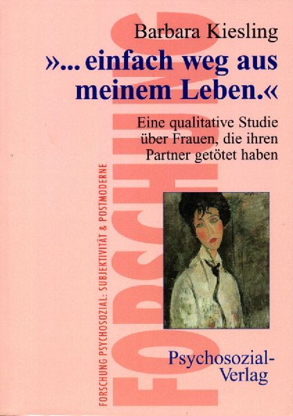 '... einfach weg aus meinem Leben.'