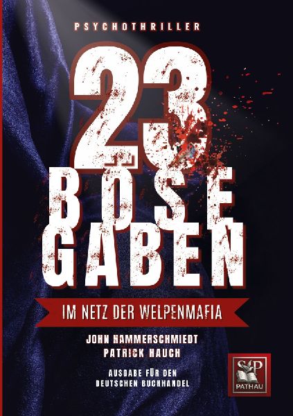 23 BÖSE GABEN