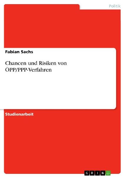 Chancen und Risiken von ÖPP/PPP-Verfahren