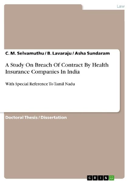 A Study On Breach Of Contract By Health Insurance Companies In India