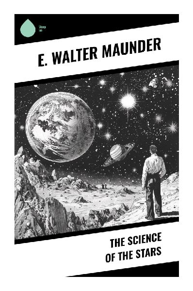 The Science of the Stars