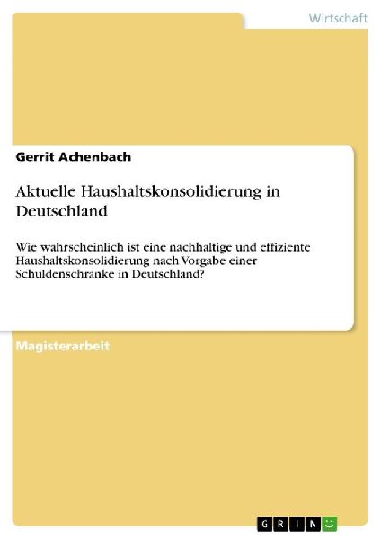 Aktuelle Haushaltskonsolidierung in Deutschland