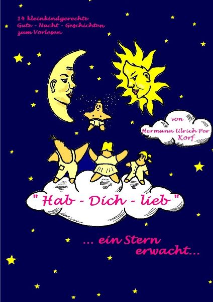 "Hab-Dich-lieb"  ein Stern erwacht