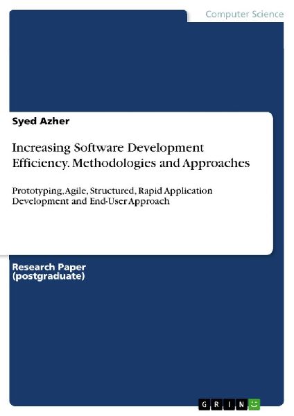 Increasing Software Development Efficiency. Methodologies and Approaches