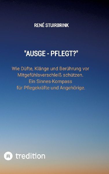 "Ausge - Pflegt?"