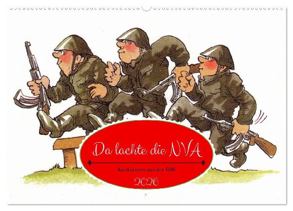 Da lachte die NVA - Karikaturen aus der DDR (Wandkalender 2026 DIN A2 quer), CALVENDO Monatskalender
