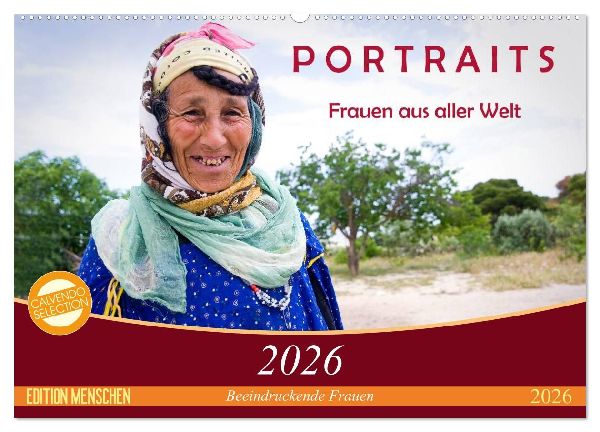 PORTRAITS - Frauen aus aller Welt (Wandkalender 2026 DIN A2 quer), CALVENDO Monatskalender