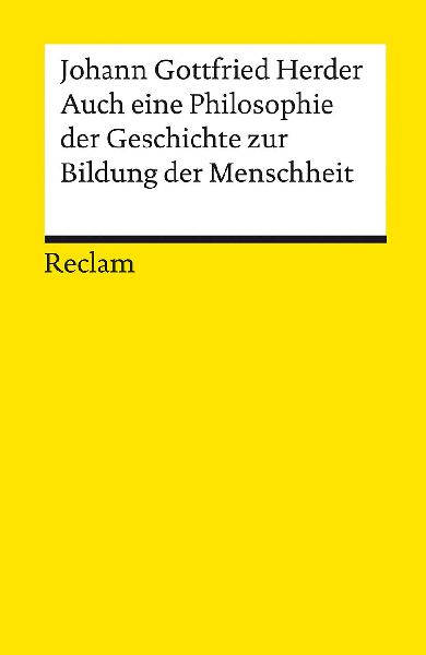 Auch eine Philosophie der Geschichte zur Bildung der Menschheit