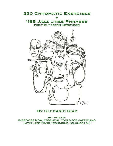220 Chromatic Exercises + 1165 Jazz Lines Phrases for the Modern Improviser