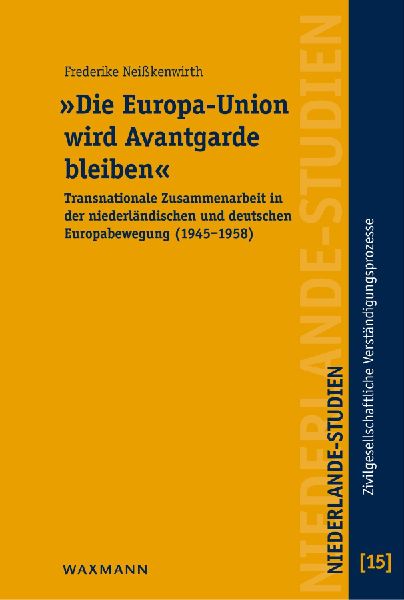 "Die Europa-Union wird Avantgarde bleiben"