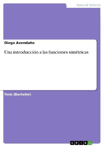 Una introducción a las funciones simétricas