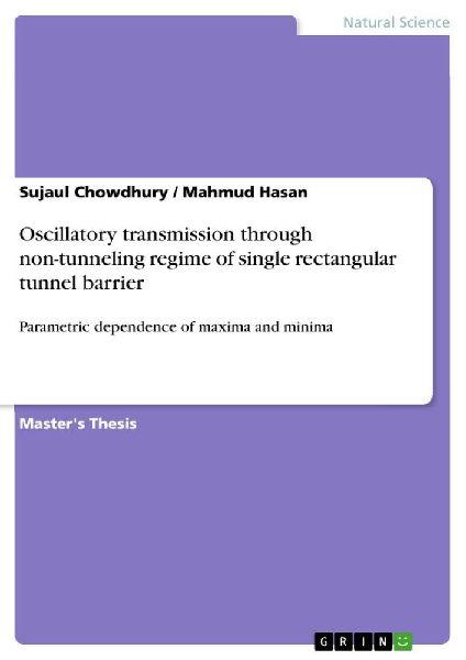 Oscillatory transmission through non-tunneling regime of single rectangular tunnel barrier