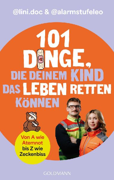 101 Dinge, die deinem Kind das Leben retten können