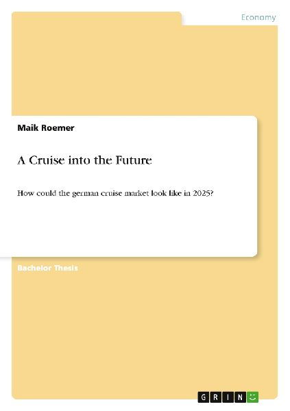 A Cruise into the Future
