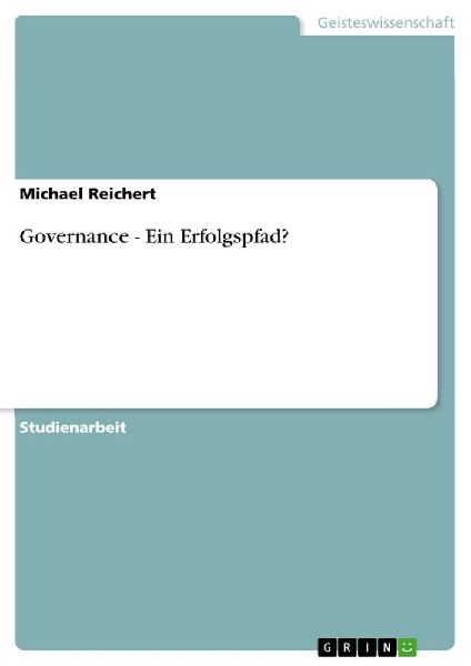 Governance - Ein Erfolgspfad?
