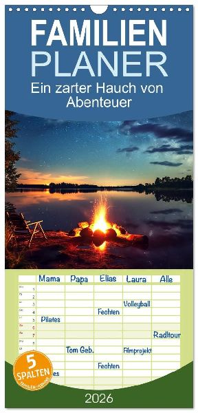 Familienplaner 2026 - Ein zarter Hauch von Abenteuer mit 5 Spalten (Wandkalender, 21 x 45 cm) CALVENDO
