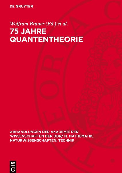 75 Jahre Quantentheorie