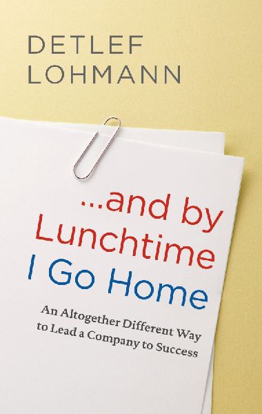 ... and by Lunchtime I Go Home