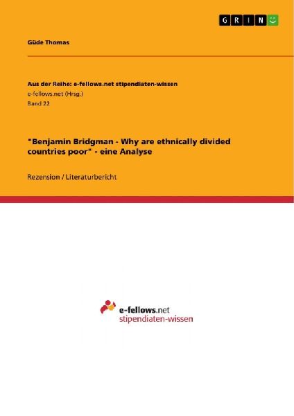 "Benjamin Bridgman - Why are ethnically divided countries poor" - eine Analyse