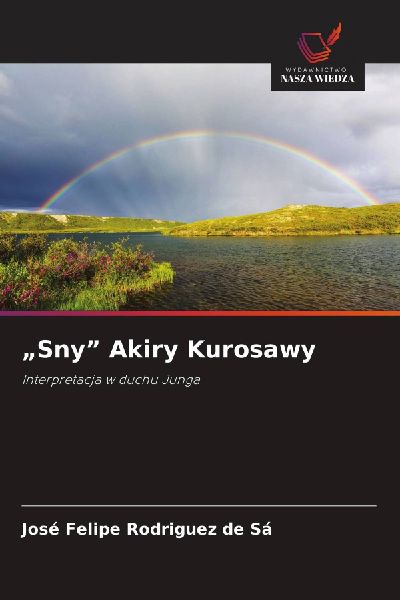 "Sny" Akiry Kurosawy