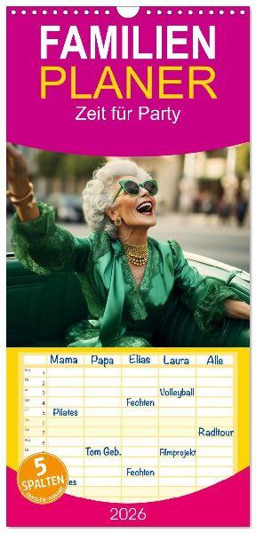 Familienplaner 2026 - Zeit für Party mit 5 Spalten (Wandkalender, 21 x 45 cm) CALVENDO