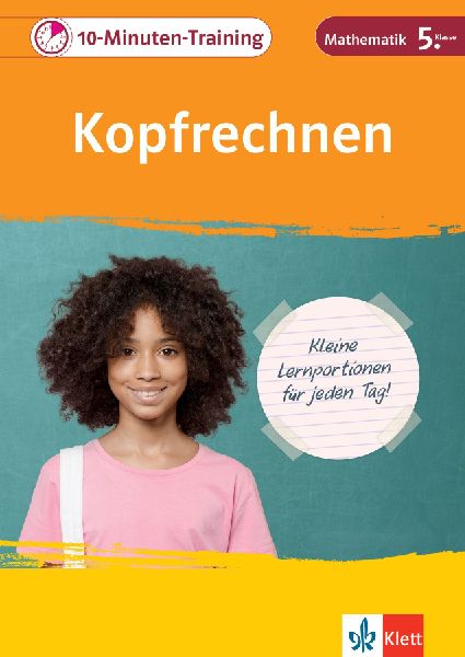 10-Minuten-Training Mathematik Kopfrechnen 5. Klasse
