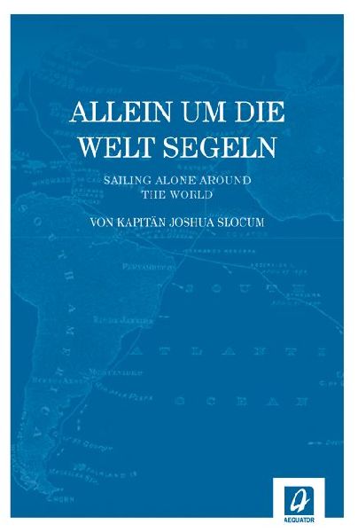 Allein um die Welt segeln