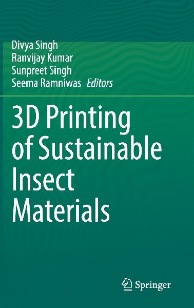 3D Printing of Sustainable Insect Materials