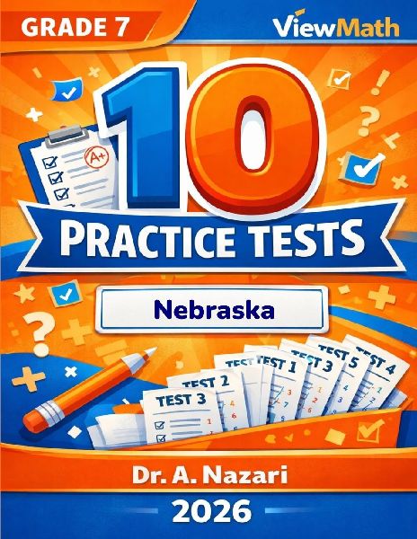 10 Nebraska NSCAS Grade 7 Math Practice Tests
