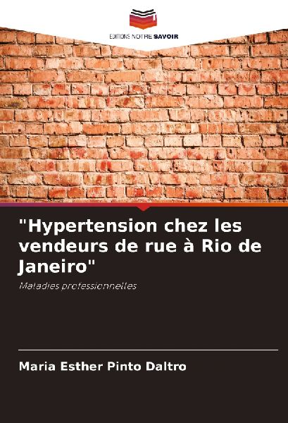 "Hypertension chez les vendeurs de rue à Rio de Janeiro"