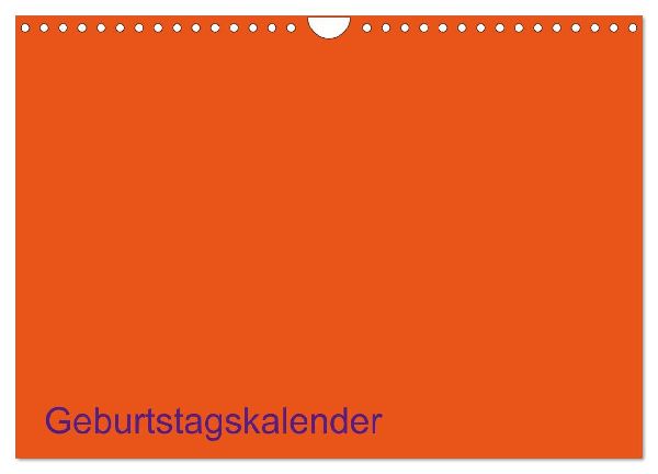 Bastel-Geburtstagskalender orange / Geburtstagskalender (Wandkalender 2026 DIN A4 quer), CALVENDO Monatskalender