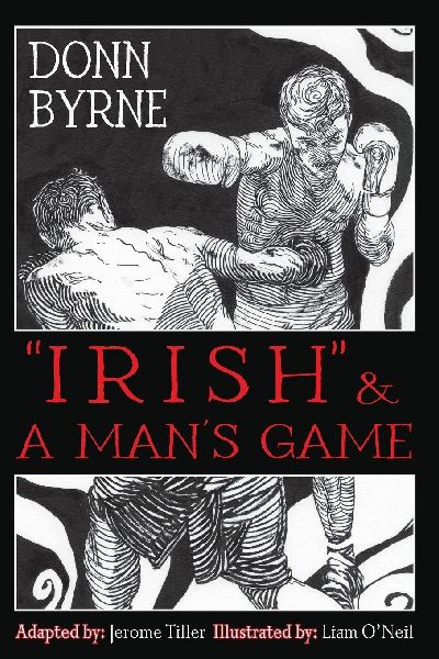 "Irish" & A Man's Game