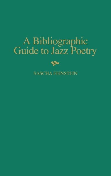 A Bibliographic Guide to Jazz Poetry