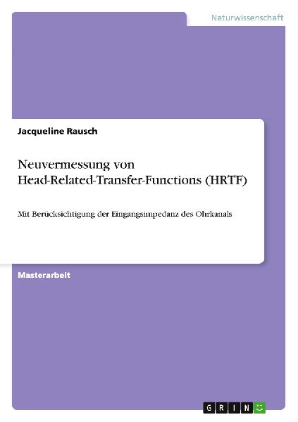 Neuvermessung von Head-Related-Transfer-Functions (HRTF)